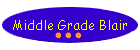 Middle Grade Blair
