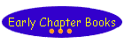 Early Chapter Books